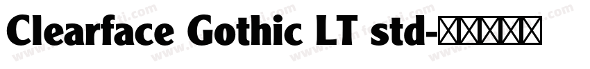 Clearface Gothic LT std字体转换